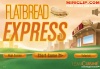 Flat Bread Express  