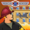 Rescue Heroes